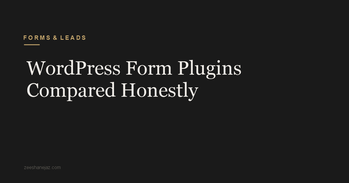 WordPress Form Plugins Compared Honestly