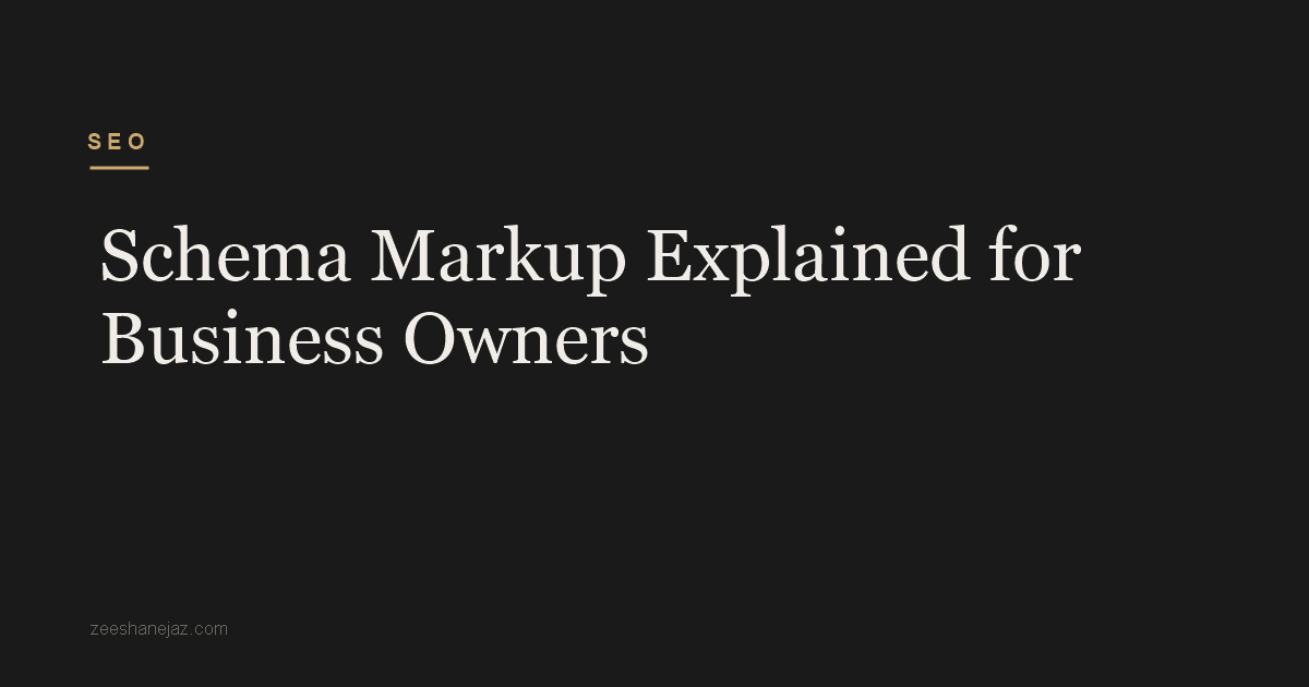 Schema Markup Explained for Business Owners